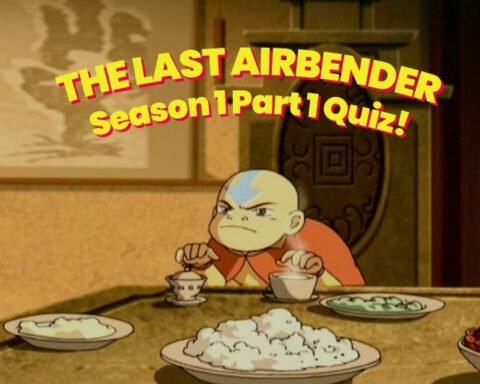 AANG TH LAST AIRBENDER BOOK 1 QUIZ